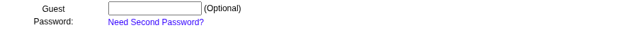 The Guest Password field with the Need Second Password link